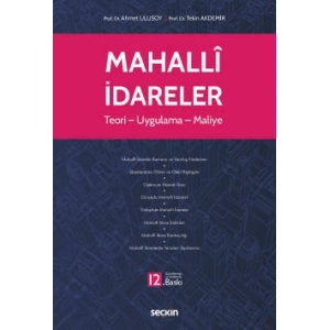 Mahallî İdareler Teori – Uygulama – Maliye