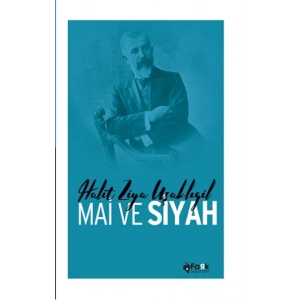 Mai Ve Siyah