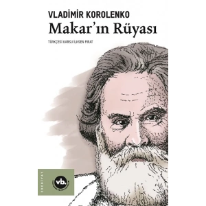 Makar’ın Rüyası