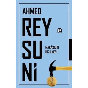 Makasıdın Üç İlkesi