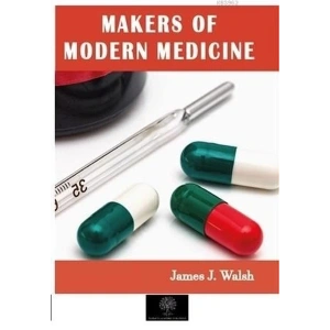 Makers of Modern Medicine