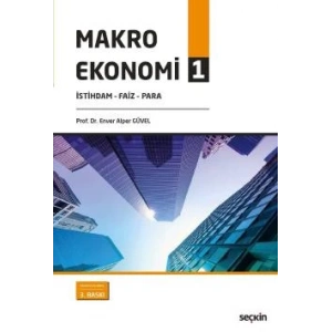 Makro Ekonomi – 1<br /> İstihdam – Faiz – Para