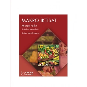 MAKRO İKTİSAT (PARKİN) ( PALME)