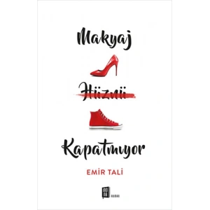 Makyaj Hüznü Kapatmıyor