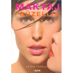 Makyaj ve Güzellik