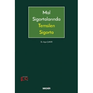 Mal Sigortalarında Temsilen Sigorta