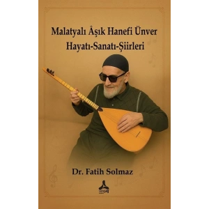 Malatyalı Aşık Hanefi Ünver