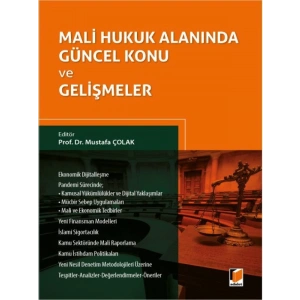 Mali Hukuk Alanında Güncel Konu ve Gelişmeler - Mustafa Çolak