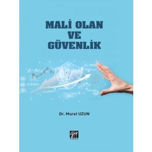 Mali Olan ve Güvenlik - Dr. Murat UZUN