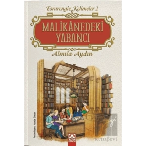 Malikanedeki Yabancı