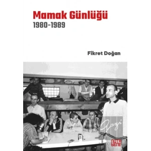 Mamak Günlüğü 1980-1989