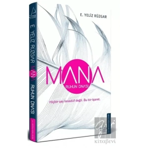 Mana - Ruhun DNA’sı