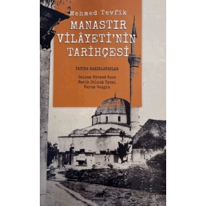 Manastır Vilayetinin Tarihçesi