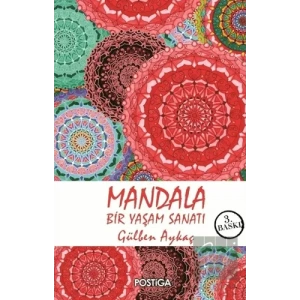 Mandala - Bir Yaşam Sanatı