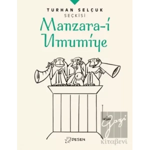Manzara-i Umumiye - Turhan Selçuk Seçkisi