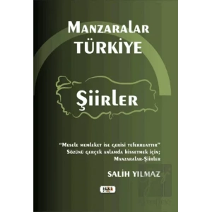 Manzaralar Türkiye - Şiirler