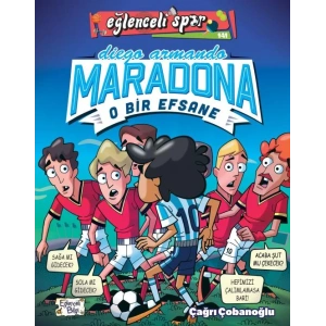 Diego Armando Maradona - O Bir Efsane