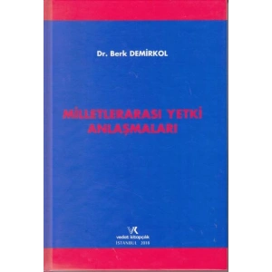 M.ARASI YETKİ ANLAŞMALARI / BERK DEMİRKOL / 2018