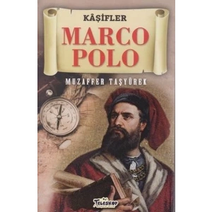 Marco Polo - Kaşifler