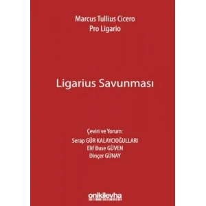 Marcus Tullius Cicero: Ligarius Savunması