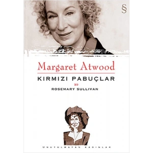 Margaret Atwood - Kırmızı Pabuçlar