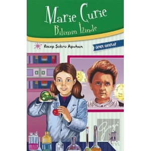 Marie Curie - Bilimin İzinde