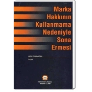 MARKA HAK.KULLANMAMA NEDENİYLE SONA ERMESİ / 2008