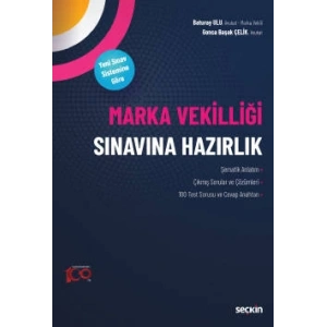 Marka Vekilliği Sınavına Hazırlık –Yeni Sınav Sistemine Göre–