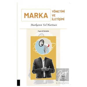 Marka Yönetimi ve Marka İletişimi