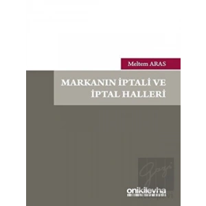 Markanın İptali ve İptal Halleri