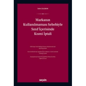 Markanın Kullanılmaması Sebebiyle<br />Sınıf İçerisinde Kısmi İptali
