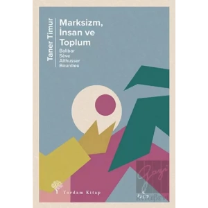 Marksizm, İnsan ve Toplum