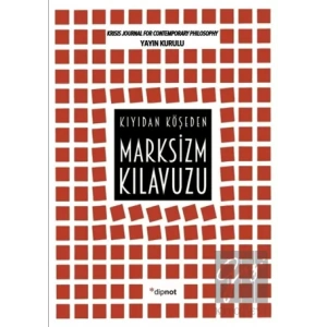 Marksizm Kılavuzu: Kıyıdan Köşeden