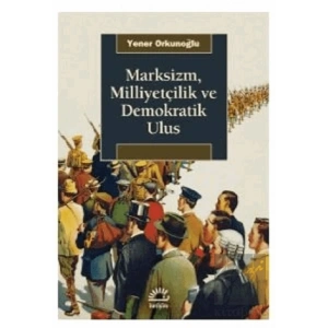 Marksizm, Milliyetçilik ve Demokratik Ulus