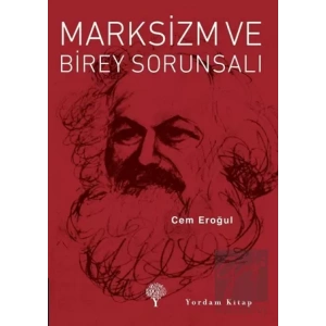 Marksizm ve Birey Sorunsalı
