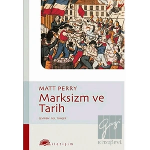 Marksizm ve Tarih İLETİŞİM
