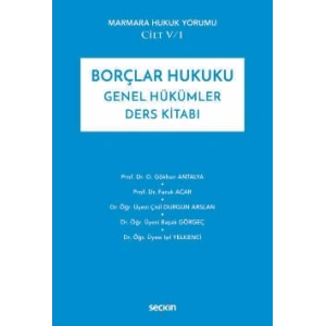 Marmara Hukuk Yorumu Cilt: V/1Borçlar Hukuku Genel Hükümler Ders Kitabı