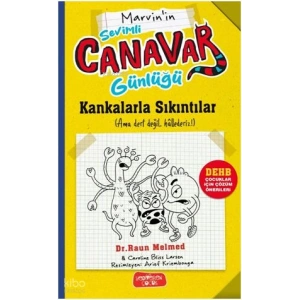 Marvinin Sevimli Canavar Günlüğü - Kankalarla Sıkıntılar