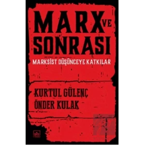 Marx ve Sonrası