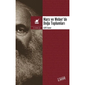 Marx ve Weber’de Doğu Toplumları