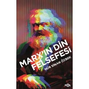 Marx’ın Din Felsefesi