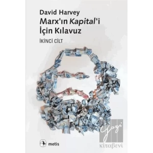 Marx’ın Kapital’i İçin Kılavuz İkinci Cilt