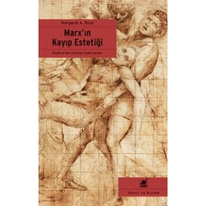 Marx’ın Kayıp Estetiği