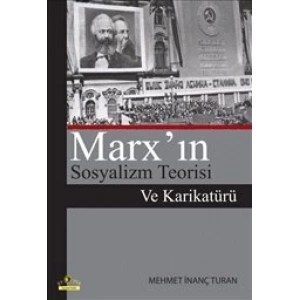 Marx’ın Sosyalizm Teorisi Ve Karikatürü