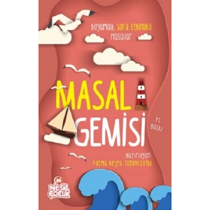 Masal Gemisi (Ciltli)