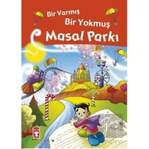 Masal Parkı - Bir Varmış Bir Yokmuş
