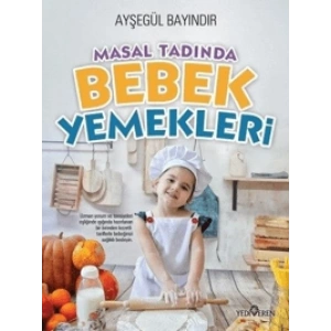 Masal Tadında Bebek Yemekleri