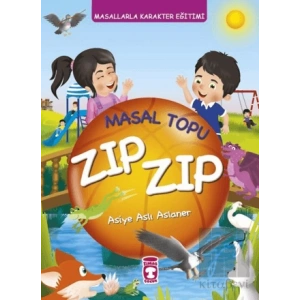 Masal Topu Zıp Zıp - Masallarla Karakter Eğitimi (Fleksi Cilt)