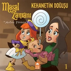 Masal Zamanı Melez Prenses 1 - Kehanetin Doğuşu