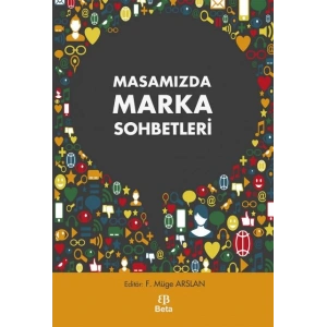 Masamızda Marka Sohbetleri I